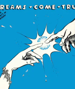 Dreams Come True – Sweet Magic