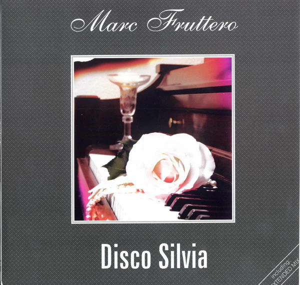 Marc Fruttero – Disco Silvia