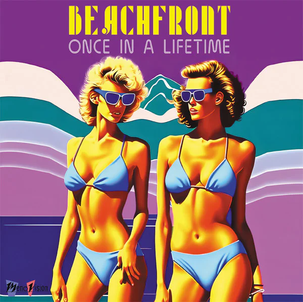 Beachfront – Once In A Lifetime (green vinyl)