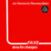 Faxe – Time For Changes (Red vinyl)