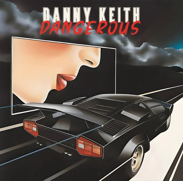Danny Keith – Dangerous