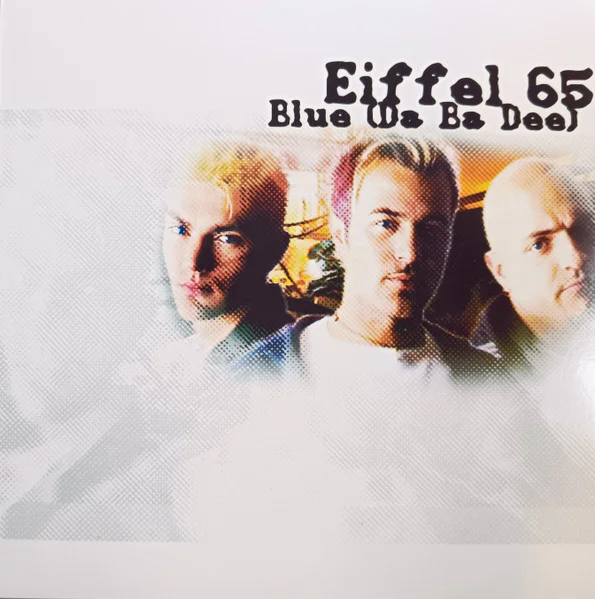 Eiffel 65 – Blue (Da Ba Dee) (Transparent Blue)