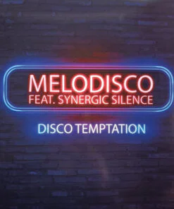 Melodisco Feat Synergic Silence – Disco Temptation