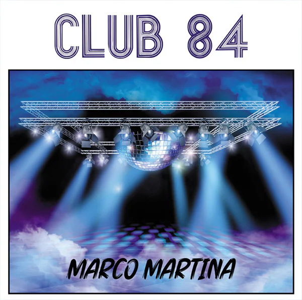 Marco Martina – Club 84