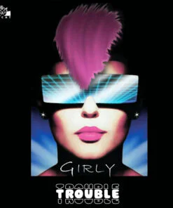 Girly – Trouble (Purple)
