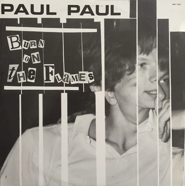 Paul Paul – Burn On The Flames