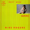 Mike Rogers – Happy Moon