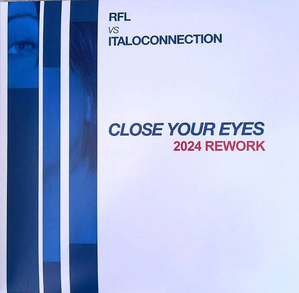 RFL Vs Italoconnection – Close Your Eyes (Fluo Green)