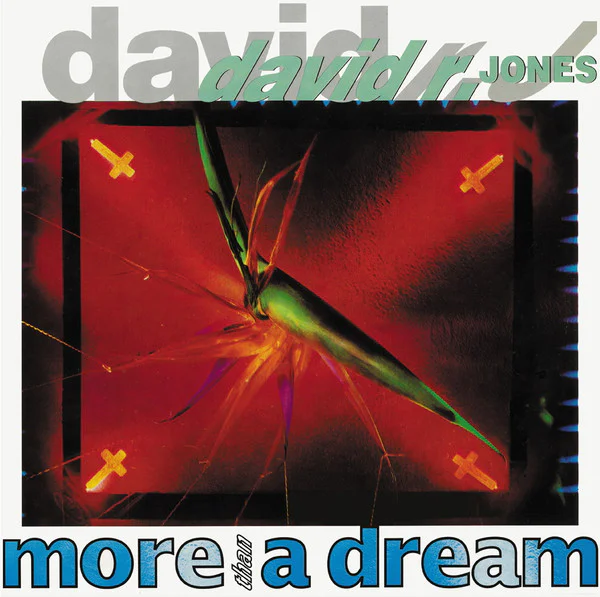 David R. Jones – More Than A Dream