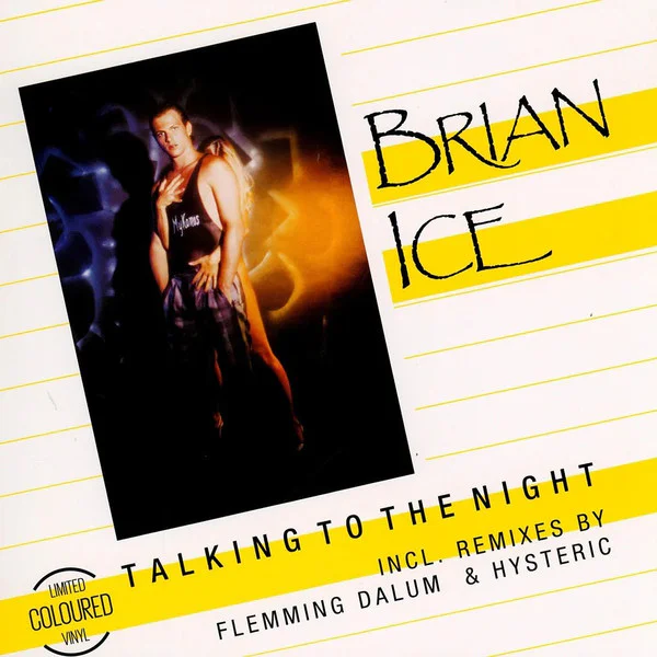 Brian Ice – Talking To The Night