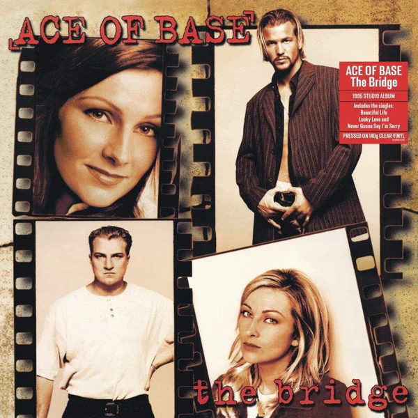 Ace Of Base – The Bridge