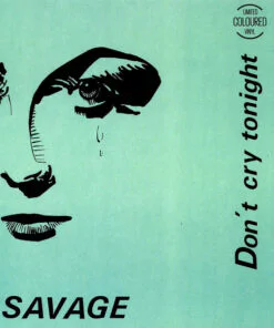 Savage – Don't Cry Tonight