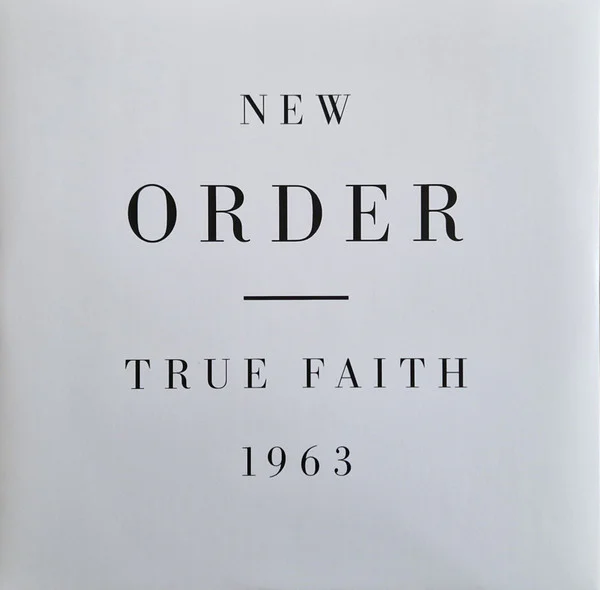 New Order – True Faith (Remix) - Image 3