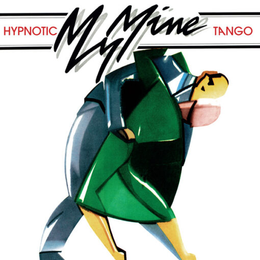 My Mine – Hypnotic Tango