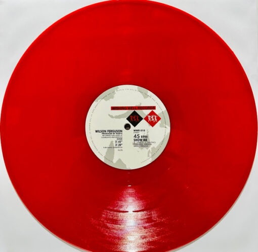 Wilson Ferguson – Show Me (Red Vinyl) - Image 4