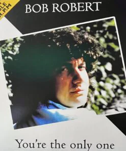 Bob Robert – You’re The Only One