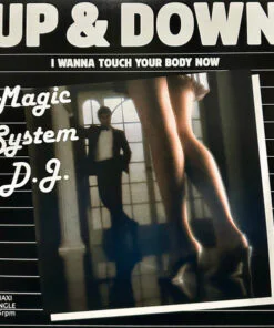 Magic System D.J. – Up & Down / I Wanna Touch Your Body Now