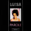 Luisa  – Parole