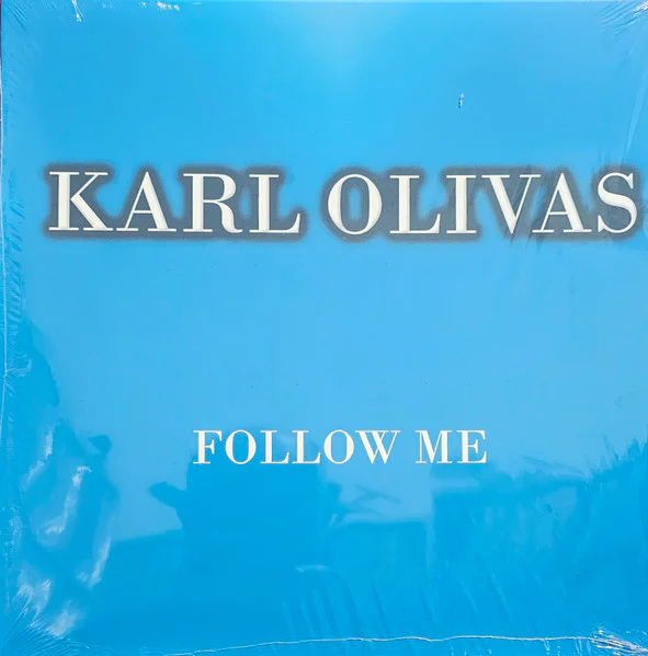 Karl Olivas – Follow Me