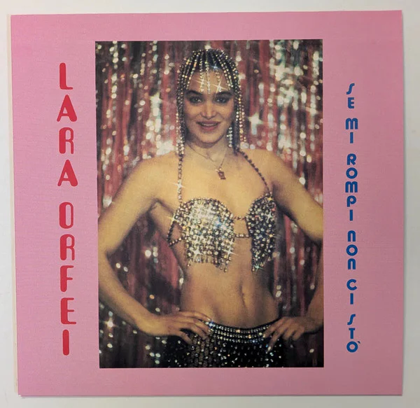 Lara Orfei – Se Mi Rompi Non Ci Sto