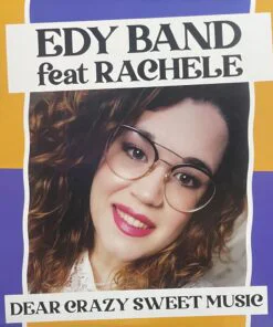 Edy Band Feat. Rachele – Dear Crazy Sweet Music