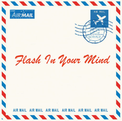 Air Mail ‎– Flash In Your Mind (Blue vinyl)