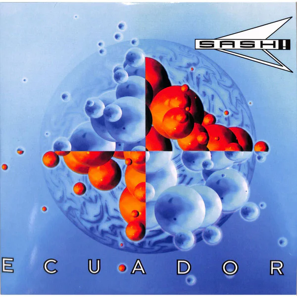 Sash! Feat. Rodriguez – Ecuador (Blue Marbled)