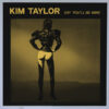 Kim Taylor – Say You'll Be Mine