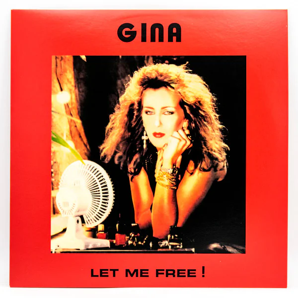 Gina – Let Me Free !