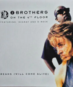 2 Brothers On The 4th Floor Featuring Des'Ray And D-Rock – Dreams (Will Come Alive)