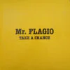 Mr. Flagio – Take A Chance