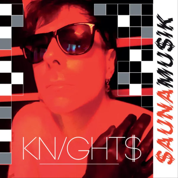 KNIGHT$ – $auna Mu$ik