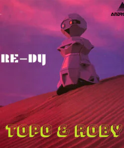 RE-DY – Topo & Roby