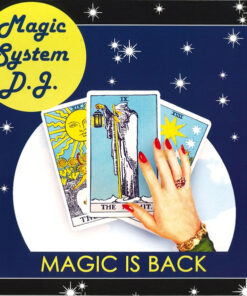 Magic System D.J. – Magic Is Back