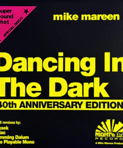 Mike Mareen – Dancing In The Dark (40th Anniversary Edition)