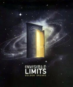 Invisible Limits – Golden Dreams