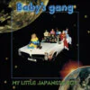 Baby's Gang – My Little Japanese Boy (Blue vinyl)