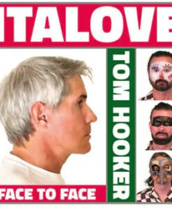 Italove & Tom Hooker – Face To Face