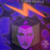 Cyber People – Best Of Cyber People