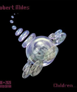 Robert Miles – Children... (1996 - 2026)