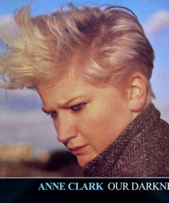 Anne Clark – Our Darkness