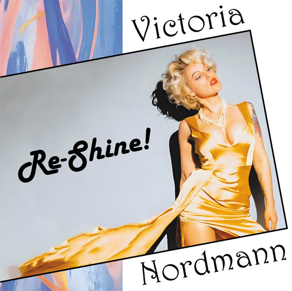Victoria Nordmann – Re-Shine!