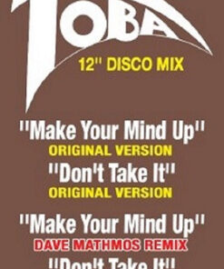 Toba – Make Your Mind Up / Don't Take It - Image 4
