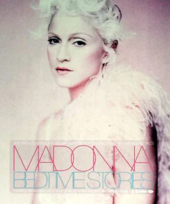 Madonna – Bedtime Stories (The Untold Chapter)